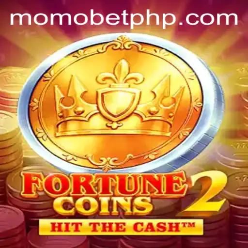 Unlocking the Excitement of FortuneCoins2 in the Thrilling World of MOMOBET