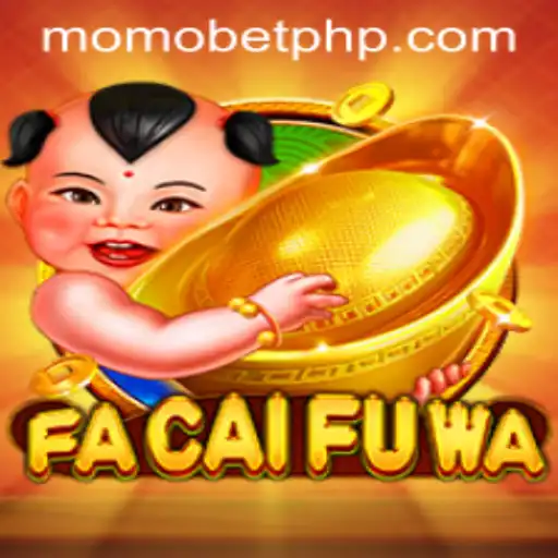 FaCaiFuWa: Dive Into the Exciting World of MOMOBET's Latest Game