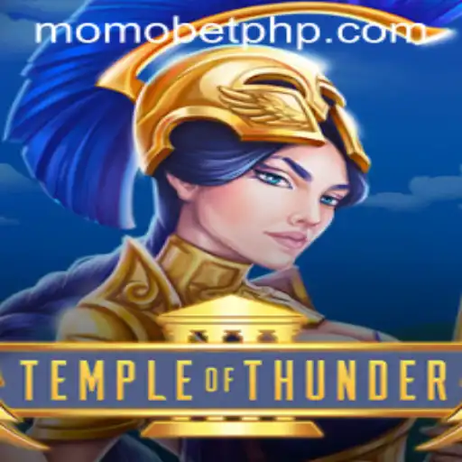 Unveiling the Adventures of TempleofThunder: A Dive into MOMOBET's Latest Gaming Sensation